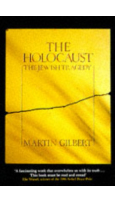 The Holocaust : The Jewish Tragedy