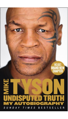 Undisputed Truth : My Autobiography