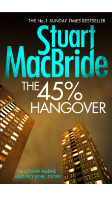 The 45% Hangover [A Logan and Steel novella]