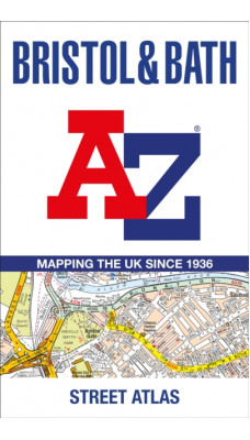 Bristol and Bath A-Z Street Atlas