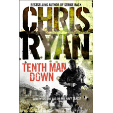Tenth Man Down : a non-stop, action-packed Geordie Sharp novel, from the multi-bestselling master of the military thriller