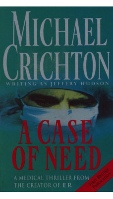 A Case Of Need