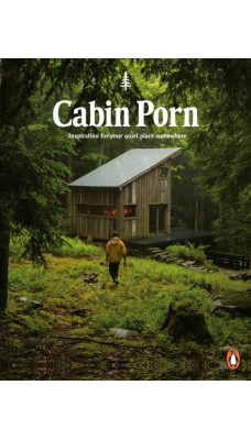 Cabin Porn : Inspiration for Your Quiet Place Somewhere