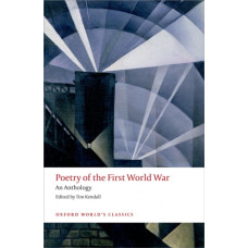 Poetry of the First World War : An Anthology