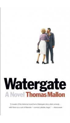 Watergate : A Novel