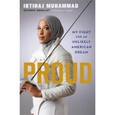 Proud : My Fight for an Unlikely American Dream