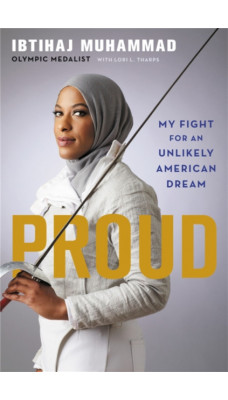 Proud : My Fight for an Unlikely American Dream