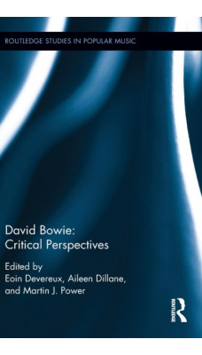 David Bowie : Critical Perspectives