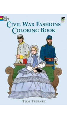 Civil War Fashions Coloring Book