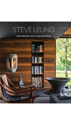 Steve Leung : Designing Asia and Beyond