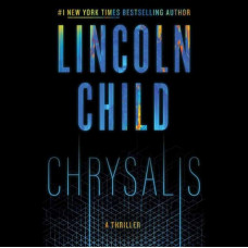 Chrysalis : A Thriller (Unabridged)