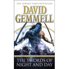 The Swords Of Night And Day : An awesome tale of swords and sorcery, heroes and villains from the master of heroic fantasy