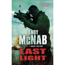 Last Light : (Nick Stone Thriller 4)