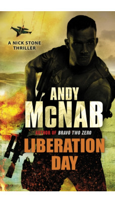 Liberation Day : (Nick Stone Thriller 5)