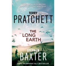 The Long Earth : (Long Earth 1)