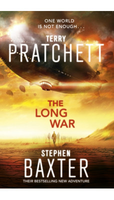 The Long War : (Long Earth 2)