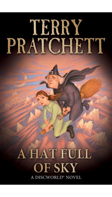 A Hat Full of Sky : (Discworld Novel 32)