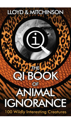 QI: The Book of Animal Ignorance