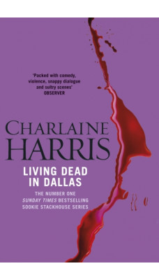 Living Dead In Dallas : A True Blood Novel