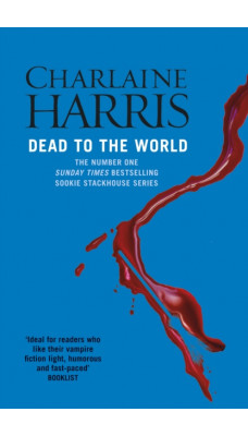 Dead To The World : A True Blood Novel