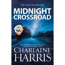 Midnight Crossroad : Now a major new TV series: MIDNIGHT, TEXAS