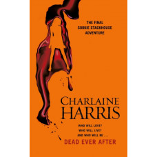 Dead Ever After : A True Blood Novel