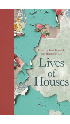 Lives of Houses
