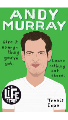 Andy Murray (A Life Story)