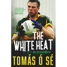 The White Heat : My Autobiography
