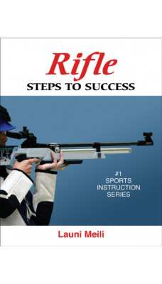 Rifle : Steps to Success