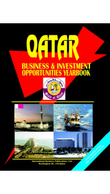 Qatar Business and Investment Opportunities Yearbook