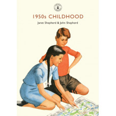 1950s Childhood : Growing up in post-war Britain