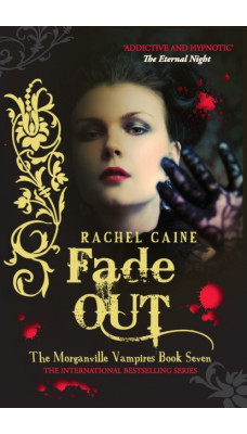 Fade Out : The bestselling action-packed series