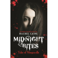 Midnight Bites - Tales of Morganville