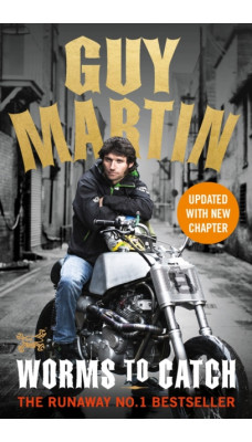 Guy Martin: Worms to Catch