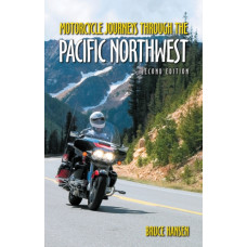 Motorcycle Journeys through the Pacific Northwest