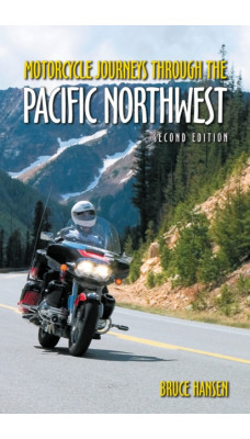 Motorcycle Journeys through the Pacific Northwest