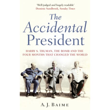 The Accidental President