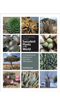 Timber Press Guide to Succulent Plants of the World