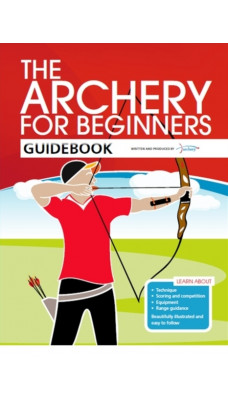 The Archery for Beginners Guidebook