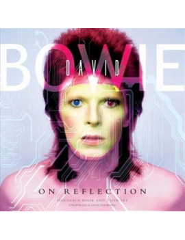 David Bowie : On Reflection
