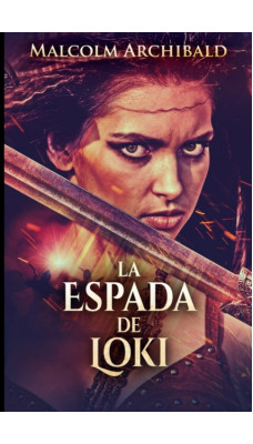 La Espada De Loki : Edicion de Letra Grande