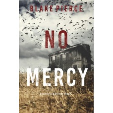 No Mercy (A Valerie Law FBI Suspense Thriller-Book 1)