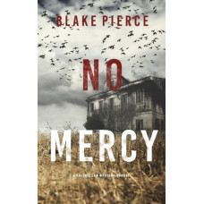 No Mercy (A Valerie Law FBI Suspense Thriller-Book 1)