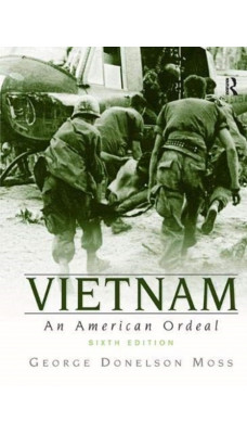 Vietnam : An American Ordeal