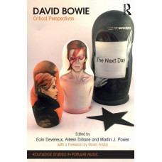 David Bowie : Critical Perspectives
