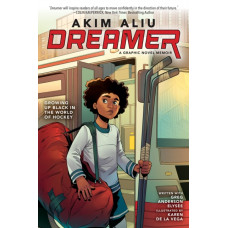Akim Aliu: Dreamer (Original Graphic Memoir)