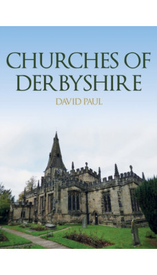 Churches of Derbyshire