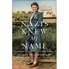 The Nazis Knew My Name