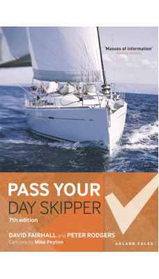 Pass Your Day Skipper : 7th edition